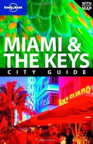 Lonely Planet Miami & the Keys (City Travel Guide)