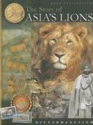 The Story of Asia's Lions 