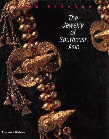 Jewellery of Southeast Asia Hb (Population and Community Biology Series)
