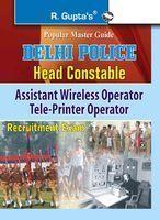 Delhi PoliceHead Constable (Asstt Wireless Operator) Exam Guide