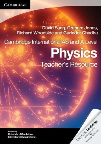 Cambridge International AS Level and A Level Physics Teacher's Resource CD-ROM (Cambridge International Examinations)