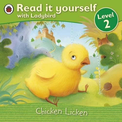 Chicken Licken. (Read It Yourself Level 2) 