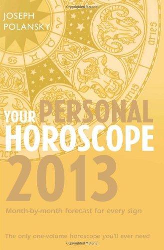 Your Personal Horoscope 2013 