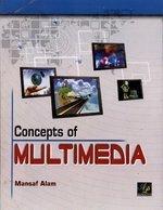 Concepts of Multimedia