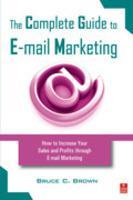 Complete Guide to Email Marketing