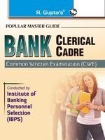 Bank Clerical Cadre (Common Written Examination (CWE))