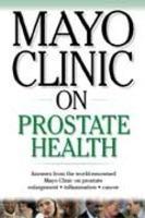 Mayo Clinic on Prostate Health