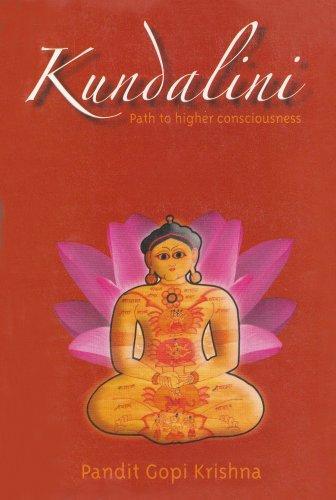 Kundalini: Path to Higher Consciousness 