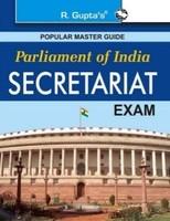 Parliament Of India Secretariat Exam Guide