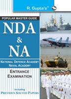 NDA & NA National Defence Academy Naval Academy: Entrance Exam Guide Previous Solver Papers