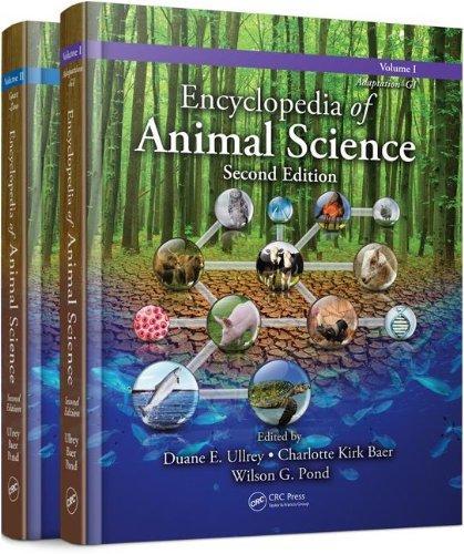 Encyclopedia of Animal Science 2nd Edition (Online/Print Version): Encyclopedia of Animal Science, Second Edition (Dekker Agropedia Collection) 