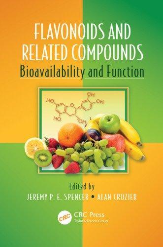 Flavonoids and Related Compounds: Bioavailability and Function (Oxidative Stress and Disease)