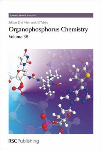 Organophosphorus Chemistry, Vol. 38 (Specialist Periodical Report) 