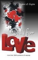 Only For Love