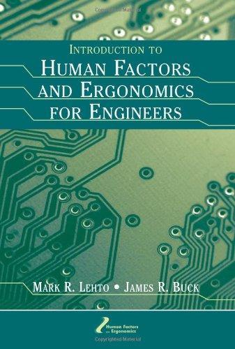 Introduction to Human Factors and Ergonomics for Engineers 