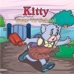 Kitty Goes to School, 1/e PB