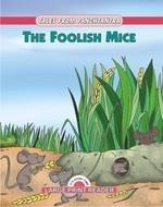 Tales From Panchtantra - The Foolish Mice, 1/e PB