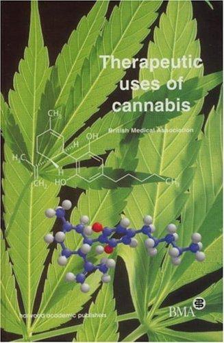 Therapeutic Uses of Cannabis