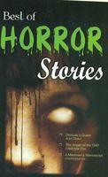 Best of Horror Stories (Dracula's Guest & other Stories)