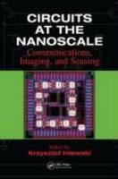 Circuits at the Nanoscale: Communications, Imaging, and Sensing