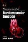 Measurement of Cardiovascular Function: Models, Approaches, and Methods