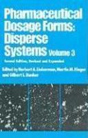 Pharmaceutical Dosage Forms: Disperse Systems, Second Edition, Volume 3