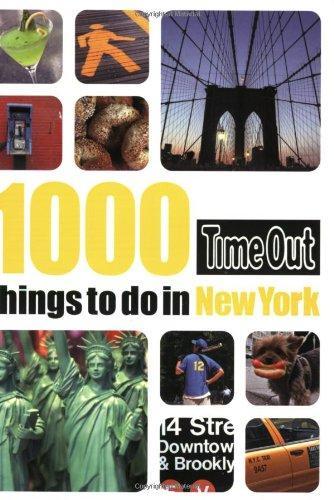 Time Out 1000 Things to Do in New York (Time Out Guides) 