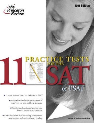 11 Practice Tests for the SAT and PSAT, 2008 (College Test Preparation)