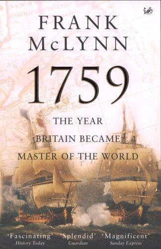 1759: The Year Britain Became Master of the World