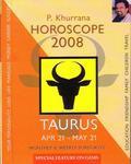 HOROSCOPE 2008: TAURUS