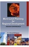 Micro Level Planning for Regional Development