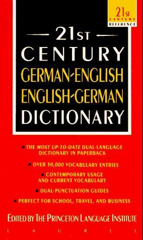 21st Century German-English English-German Dictionary (21st Century Reference) 