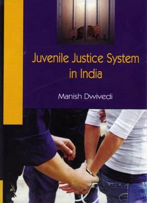 Juvenile Justice System in India