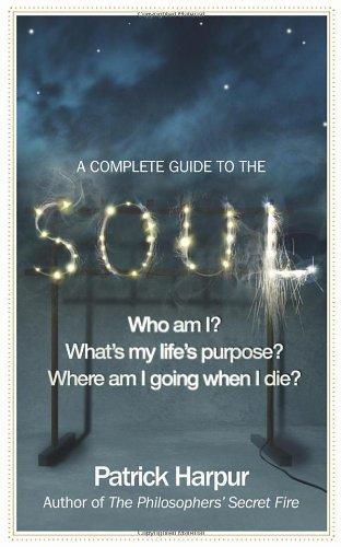 A Complete Guide to the Soul 