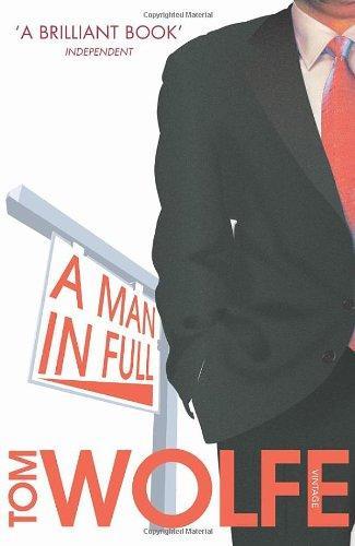 A Man in Full. Tom Wolfe