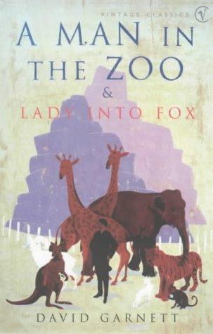 Man In the Zoo & Lady Into Fox 