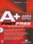 A+ Fast Pass (Covers Core Hardware)