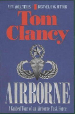 Airborne: a Guided Tour of An Airborne Task Force (Military Library) 