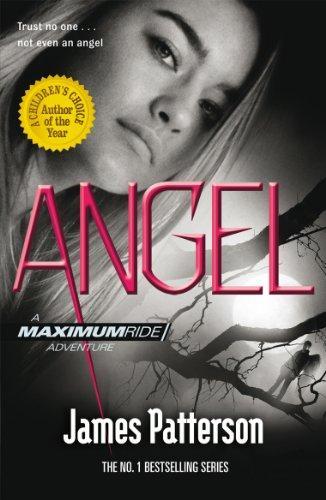 Angel (Maximum Ride 7)