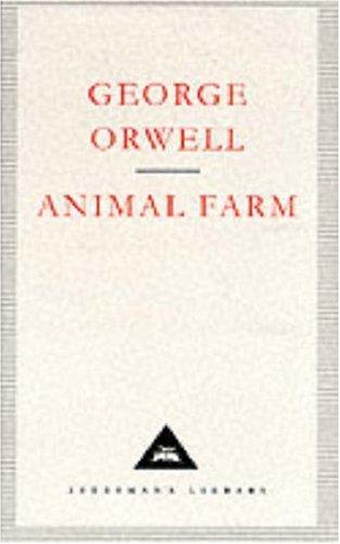 Animal Farm (Everyman Classics)