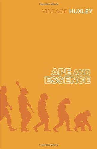 Ape and Essence 