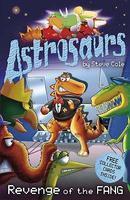 Astrosaurs: Revenge of the Fang