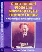 Contrapuntal Modes in Northrop Frye's Literary Theory ; Continuities in Literary Structuralism