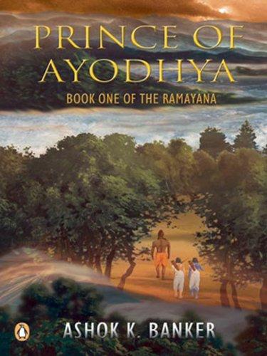 Prince of Ayodhya (Book One of the Ramayana)