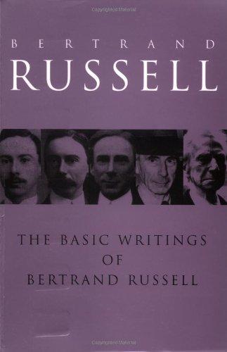 The Basic Writings of Bertrand Russell 