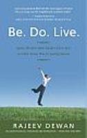 Be. Do. Live 
