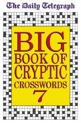 Daily Telegraph Big Book of Cryptic Crosswords (Bk.7)
