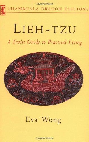 Lieh-Tzu: A Taoist Guide to Practical Living 