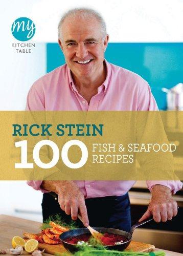 100 Fish & Seafood Recipes (My Kitchen Table) 