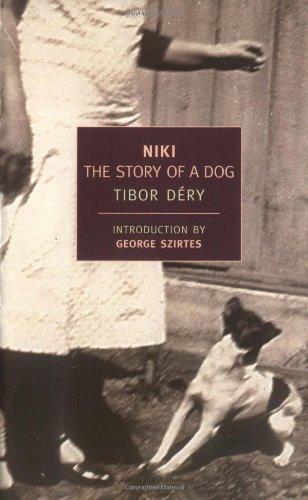 Niki: The Story of a Dog (New York Review Books Classics) 